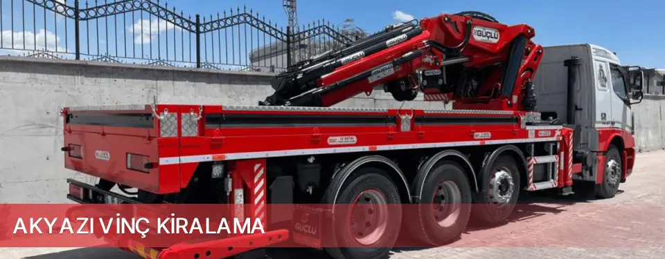 Akyazı İlçemi Vinç Kiralama